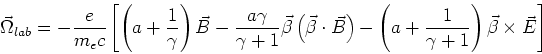 \begin{displaymath}
\vec \Omega_{lab} = -\frac{e}{{m_e}c}\left[\left(a+\frac{1}{...
...a + \frac{1}{\gamma +1}\right) \vec \beta \times \vec E\right]
\end{displaymath}